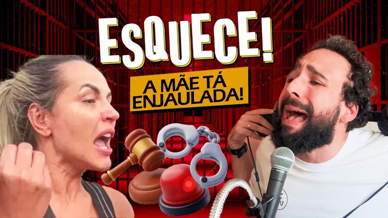 Caso Deolane EXPLICADO! A Mãe tá ENJAULADA!