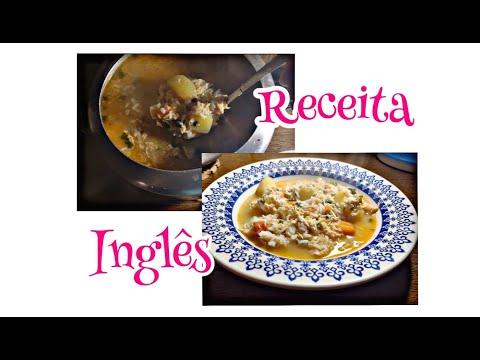 Cozinhando em Inglês: Chicken Soup - Canja de galinha