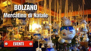 preview picture of video 'BOLZANO - Mercatino di Natale 2013 - di Sergio Colombini'