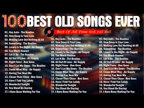 The Beatles, Air Supply, Bee Gees????Greatest Hits Golden Old Songs 60s 70s & 80S #music #old #oldsong