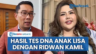 BREAKING NEWS: Hasil Tes DNA Ungkap Ridwan Kamil Bukan Ayah Biologis Anak Lisa Mariana