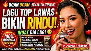 Download lagu 12 Lagu Lawas Pilihan Penuh Kenangan 💖 LAGU NOSTALGIA 80an 90an yang BIKIN KANGEN Masa Lalu | Dicari mp3