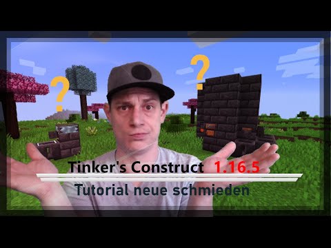 Tinker's Construct  1.16.5  Mod |Tutorial neue Schmieden | Minecraft Modvorstellung|