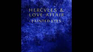 Hercules and Love Affair - Painted Eyes - Blue Songs Album - [Live Version]