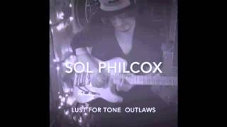 Lust for Tone Outlaws Tribute Series Demo by Sol Philcox
