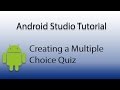 Android Studio: Create a Multiple Choice Quiz