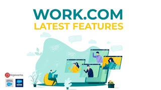 Salesforce Work.com New Features