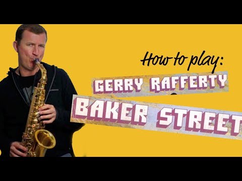 Baker Street  How to play on Alto Sax