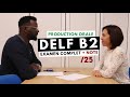 DELF B2 production orale + correction /25 points