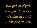 Rancid- Last one to die (With Lyrics)