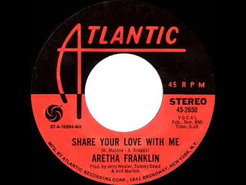 1969 HITS ARCHIVE: Share Your Love With Me - Aretha Franklin (stereo 45)
