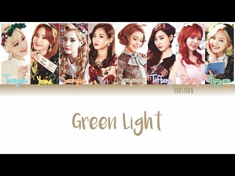 GIRLS’ GENERATION (소녀시대) SNSD – GREEN LIGHT Lyrics Color Coded [Eng/Han/Rom]