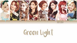 GIRLS’ GENERATION (소녀시대) SNSD – GREEN LIGHT Lyrics Color Coded [Eng/Han/Rom]