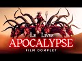 L Apocalypse De Jean FILM COMPLET Raconté Par Jean