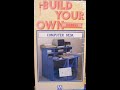 Opening To Build Your Own Series Computer Desk 1987 VHS Redone With Capture Card