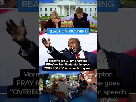 Morning Joe & Rev. Sharpton PRAY for Sen. Scott after he goes 'OVERBOARD' in convention speech