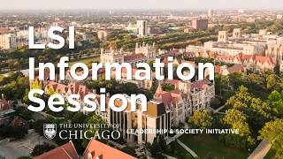 Leadership in Society at the University of Chicago: Inside the LSI Program Experience
