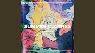 Summer Clothes
