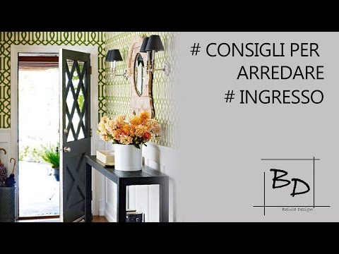 download lagu mp3 mp4 Come Arredare L Ingresso, download lagu Come Arredare L Ingresso gratis, unduh video klip Come Arredare L Ingresso