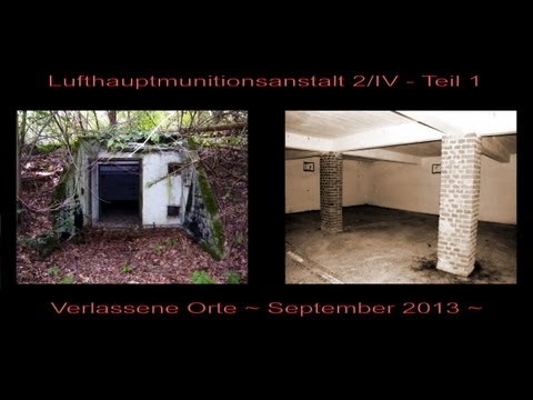 WW2 Lufthauptmunitionsanstalt 2/IV - Teil 1 ~ Verlassene Orte ~ Lost Places 39 ~ 09/2013