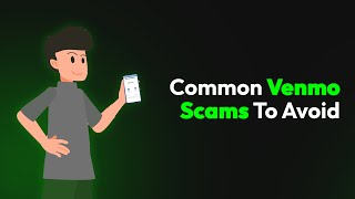 Common Venmo Scams To Avoid