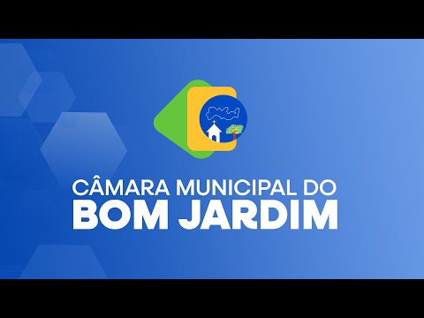1ª Sessão do 1º Período Legislativo | Câmara do Bom Jardim - PE