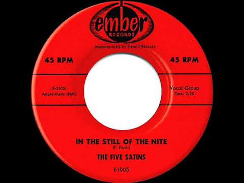 1956 HITS ARCHIVE: In The Still Of The Nite - Five Satins