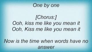 Air Supply - Kiss Me Like You Mean It Lyrics