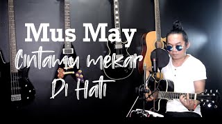 Download lagu FUhhh Rabak Derr MAY-Cintamu Mekar Dihati Cover by ojay besut mp3