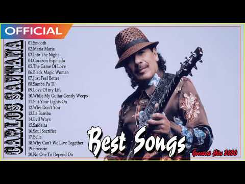 Santana Greatest Hits Full Album - Carlos Santana Best Songs Playlist 2020