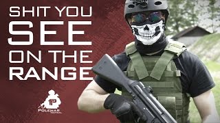 Shit You See on the Range | Polenar Tactical