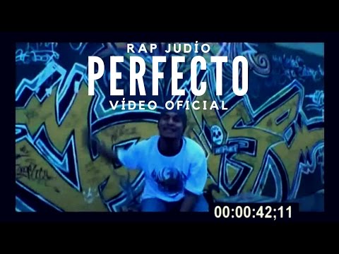 Rap Judío - Perfecto (Video Oficial)