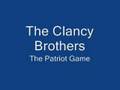 Clancy Brothers-Patriot Game