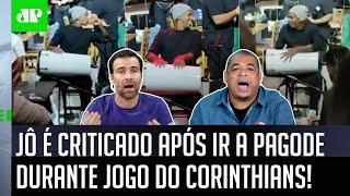 Pegou fogo: ‘Não tem como, o que o Jô fez foi…’; ida a pagode gera debate sobre o Corinthians