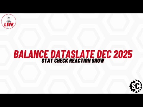 Balance Dataslate December 2025 Review Show - Stat Check Extra