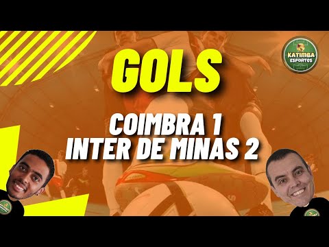 Coimbra 1 X 2 Inter de Minas gols e narração sem noção