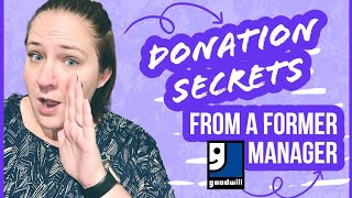 THE TRUTH ABOUT DONATING TO GOODWILL! What to do with items after I declutter??