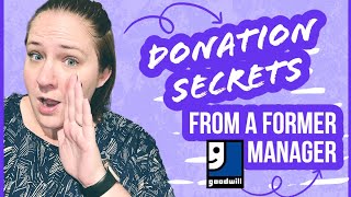 THE TRUTH ABOUT DONATING TO GOODWILL! What to do with items after I declutter