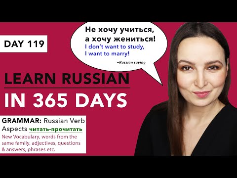 DAY #119 OUT OF 365 | LEARN RUSSIAN IN 1 YEAR