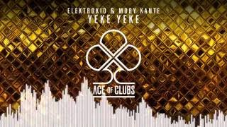 ELEKTROKID & Mory Kante -  Yeke Yeke
