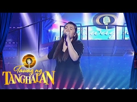 Tawag ng Tanghalan: Trishia Montealto - "Everybody has a Dream"