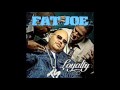 Fat Joe - Loyalty (ft. Armageddon, Prospect & Remy Martin)