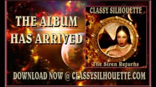 Classy Silhouette The Siren Returns Album Preview