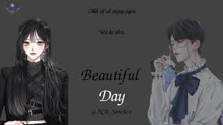 [Vietsub+Kara] Beautiful Day - G.NA, Sanchez (of Phantom) | MV lyrics