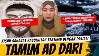 Download lagu KISAH SAHABAT RASULULLAH YANG BERTEMU DENGAN DAJJAL - TAMIM AD DARI mp3