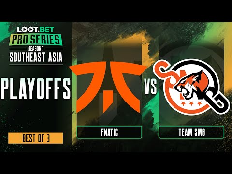 Fnatic vs Team SMG Game 1 - Pro Series 7 SEA: Losers' Finals w/ MLP & johnxfire