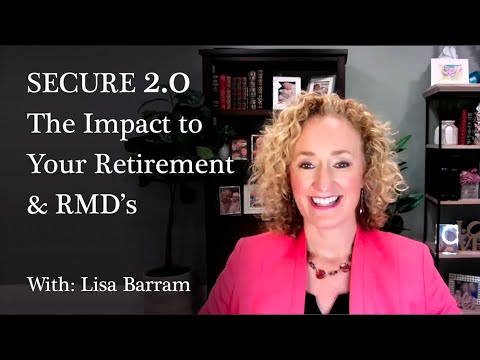 Understanding Secure Act 2.0: Key Changes to Required Minimum Distributions
