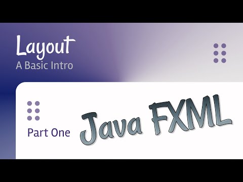 JAVA FXML - Beginner Tutorial - Part One: intro to layouts