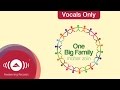 Maher Zain One Big Family Vocals Only Lyrics