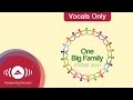 Maher Zain - One Big Family | Vocals Only (Lyrics ...